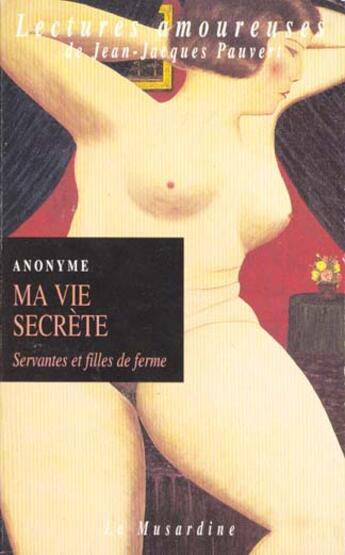 Couverture du livre « La vie secrete - tome 2 - vol02 » de  aux éditions La Musardine