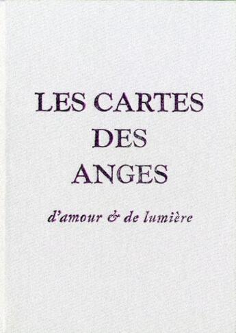 Couverture du livre « Coffret les cartes des anges ; d'amour & de lumière » de  aux éditions Contre-dires