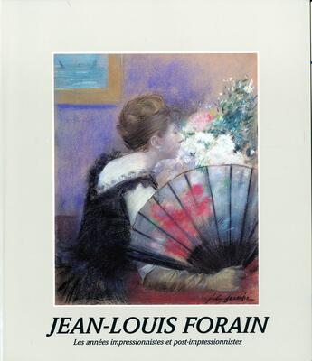 Couverture du livre « Jean louis forain » de Daulte/Valdez-Forain aux éditions Bibliotheque Des Arts