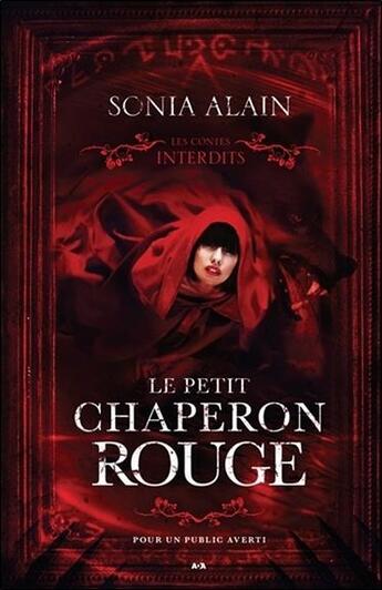 Couverture du livre « Le petit chaperon rouge » de Sonia Alain aux éditions Ada