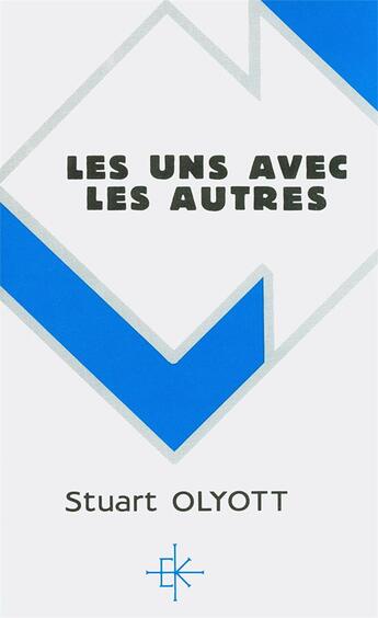 Couverture du livre « Les Uns Avec Les Autres » de Olyott Stuart aux éditions Kerygma