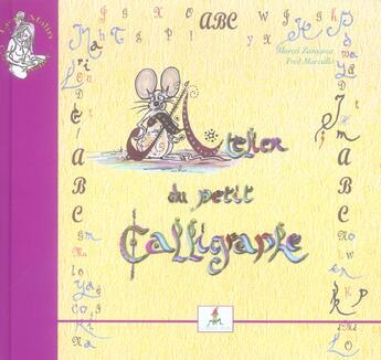 Couverture du livre « Atelier Du Petit Calligraphe ; Abc Du Petit Poete » de Marcel Zaragoza aux éditions Le Lutin Malin