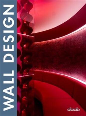 Couverture du livre « Wall design » de  aux éditions Daab