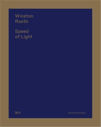 Couverture du livre « Winston roeth speed of light /anglais/allemand » de Daur Jorg aux éditions Dcv