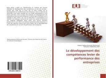 Couverture du livre « Le développement des compétences levier de performance des entreprises » de Aissata Abdourahamane aux éditions Editions Universitaires Europeennes