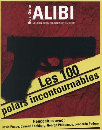 Couverture du livre « ALIBI ; les 100 polars incontournables » de  aux éditions Ayoba