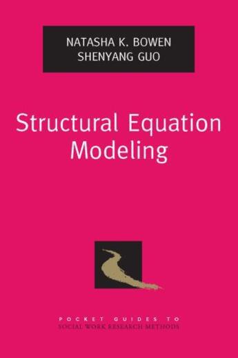 Couverture du livre « Structural Equation Modeling » de Guo Shenyang aux éditions Oxford University Press Usa