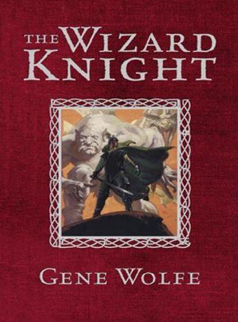 Couverture du livre « The Wizard Knight » de Gene Wolfe Gene aux éditions Orion Digital