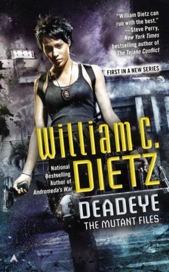 Couverture du livre « Deadeye » de William C. Dietz aux éditions Penguin Group Us