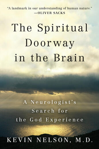 Couverture du livre « The Spiritual Doorway in the Brain » de Nelson Kevin aux éditions Penguin Group Us