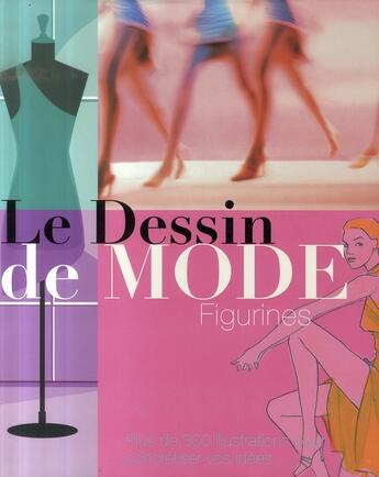 Couverture du livre « Le dessin de mode : figurines » de  aux éditions Parragon