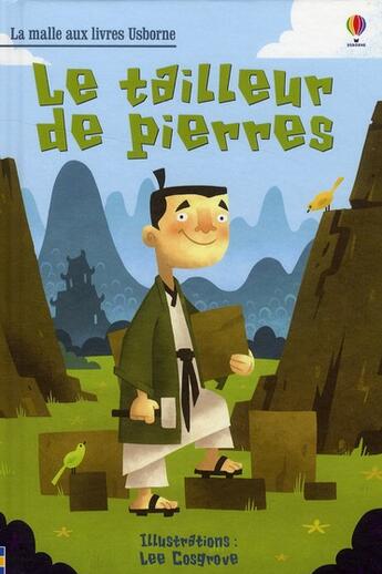 Couverture du livre « Le tailleur de pierres » de Lee Cosgrove aux éditions Usborne