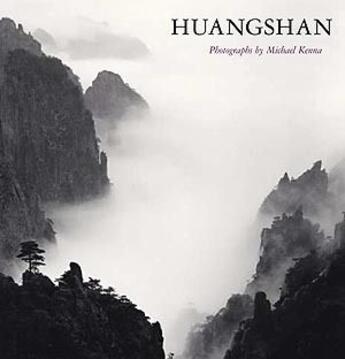 Couverture du livre « Huangshan » de Michael Kenna aux éditions Nazraeli