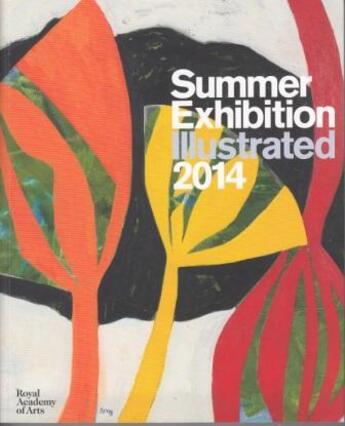 Couverture du livre « Summer exhibition illustrated 2014 » de Ra aux éditions Royal Academy
