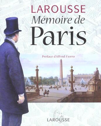 Couverture du livre « Memoire De Paris » de Jacques Marseille aux éditions Larousse