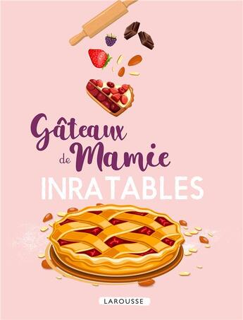 Couverture du livre « Gâteaux de mamie inratables » de  aux éditions Larousse