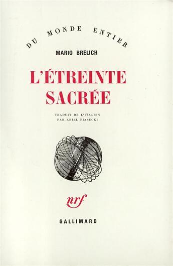 Couverture du livre « L'etreinte sacree » de Mario Brelich aux éditions Gallimard