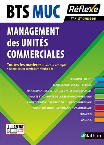 Couverture du livre « REFLEXE t.7 ; BTS management des unités commerciales ; toutes les matières » de  aux éditions Nathan