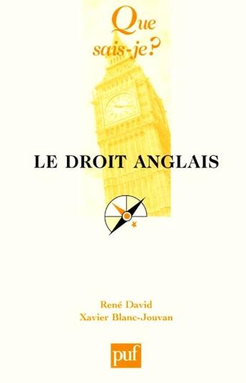 Couverture du livre « Le droit anglais » de Xavier Blanc-Jouvan et Rene David aux éditions Que Sais-je ?