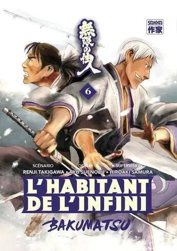 Couverture du livre « L'habitant de l'infini - bakumatsu Tome 6 » de Hiroaki Samura et Kenji Takigawa et Ryu Suenobu aux éditions Casterman