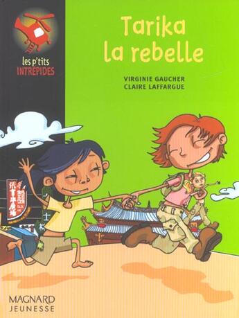 Couverture du livre « Tarika La Rebelle » de Virginie Gaucher aux éditions Magnard