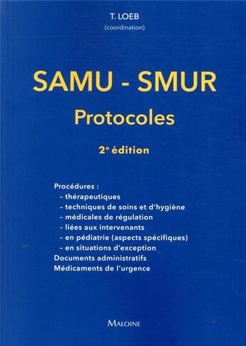 Couverture du livre « Samu-smur - les protocoles 2e ed. » de Loeb/Ivernois aux éditions Maloine