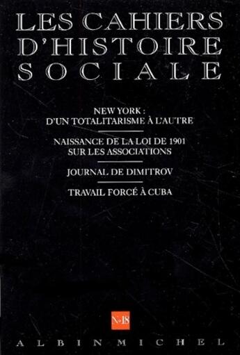 Couverture du livre « Cahiers d'histoire sociale n.18 » de  aux éditions Albin Michel