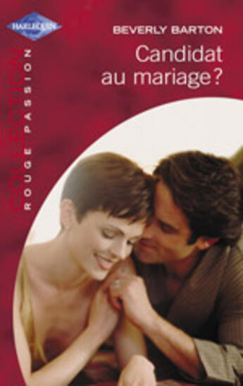 Couverture du livre « Candidat Au Mariage ? » de Beverly Barton aux éditions Harlequin