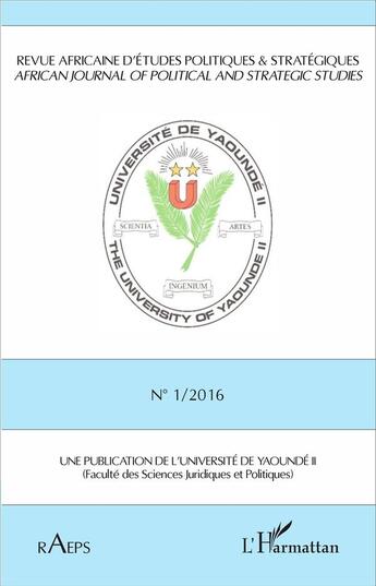 Couverture du livre « Revue africaine n 1 2016 d'etudes politiques & strategiques (édition 2016) » de Radeps 1/2016 aux éditions L'harmattan