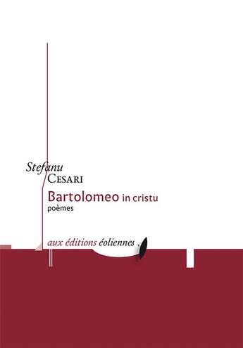 Couverture du livre « Bartolomeo in cristu » de Stefanu Cesari aux éditions Eoliennes