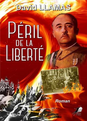 Couverture du livre « Péril de la liberté » de David Llamas aux éditions Libre2lire