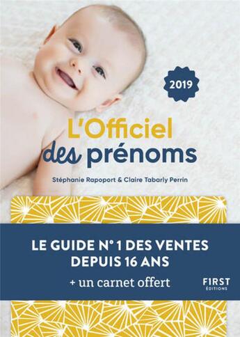 Couverture du livre « L'officiel des prénoms (édition 2019) » de Stephanie Rapoport et Claire Perrin Tabarly aux éditions First