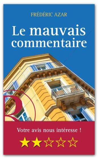 Couverture du livre « Le mauvais commentaire » de Frederic Azar aux éditions Marie Romaine