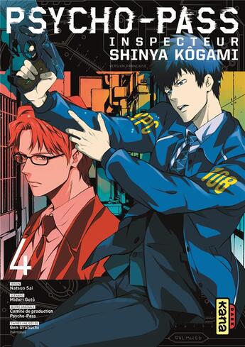 Couverture du livre « Psycho-pass ; inspecteur Shinya Kôgami Tome 4 » de Midori Goto et Natsuo Sai aux éditions Kana