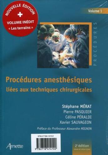 Couverture du livre « Procédures anesthésiques liées aux techniques chirurgicales t.1 et t.2 » de Stephane Merat et Pierre Pasquier et Celine Peraldi et Xavier Sauvageon aux éditions Arnette