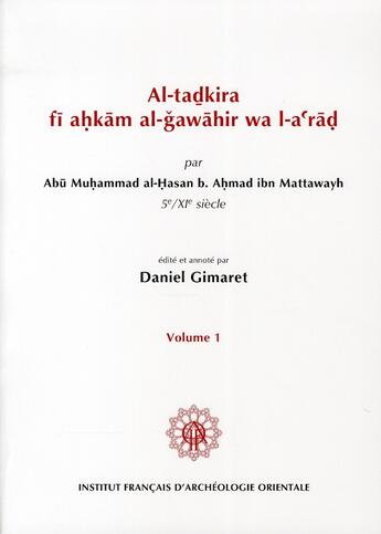 Couverture du livre « Al-tadkira fi ahkam al-gawahir wa I-a rad t31 » de Mattawayh/Gimar aux éditions Ifao