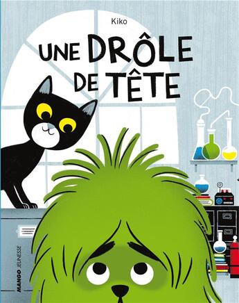 Couverture du livre « Une drôle de tête » de Kiko aux éditions Mango