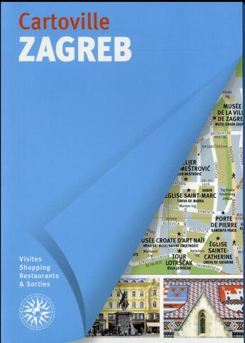 Couverture du livre « Zagreb » de Collectif Gallimard aux éditions Gallimard-loisirs