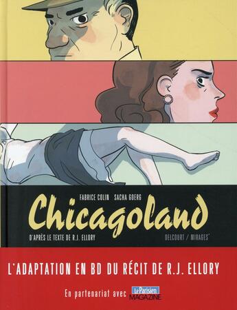 Couverture du livre « Chicagoland » de Fabrice Colin et Sacha Goerg aux éditions Delcourt