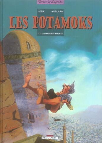 Couverture du livre « Les Potamoks Tome 2 ; les fontaines rouges » de Joann Sfar et Munuera aux éditions Delcourt