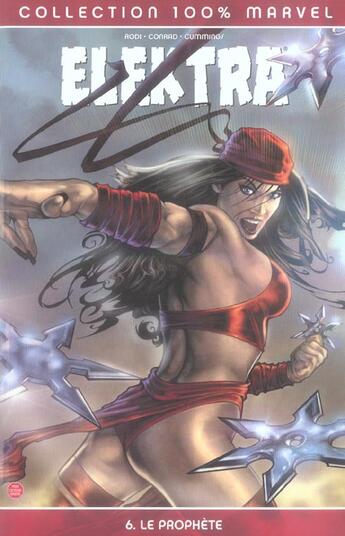 Couverture du livre « Elektra t.6 ; le prophète » de Robert Rodi aux éditions Marvel France