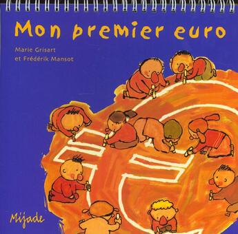 Couverture du livre « Mon premier euro » de Mansot F aux éditions Mijade