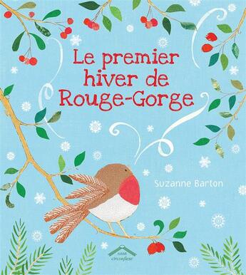 Couverture du livre « Le premier hiver de Rouge-Gorge » de Suzanne Barton aux éditions Circonflexe