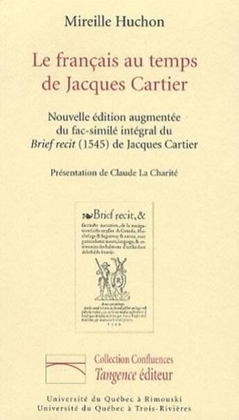 Couverture du livre « Francais au temps de jacques cartier » de Mireille Huchon aux éditions Pu De Quebec