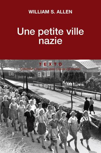 Couverture du livre « Une petite ville nazie » de William S. Allen aux éditions Tallandier