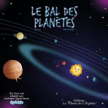 Couverture du livre « Le bal des planètes - BRAILLE + CD » de Nanaous Bababiduda aux éditions La Plume De L'argilete