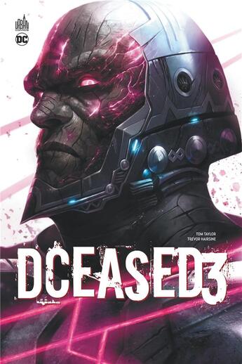 Couverture du livre « DCeased Tome 3 » de Tom Taylor et Trevor Hairsine et Collectif aux éditions Urban Comics