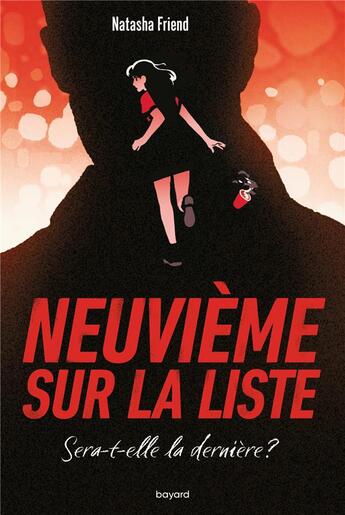 Couverture du livre « Neuvième sur la liste » de Natasha Friend et Vincent Roche aux éditions Bayard Jeunesse