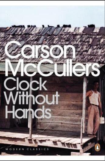 Couverture du livre « Clock Without Hands » de Carson Mccullers aux éditions Penguin Books Ltd Digital