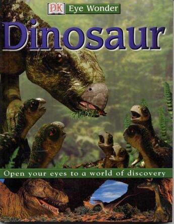 Couverture du livre « Eye Wonder: Dinosaur » de David Lambert aux éditions Dk Children